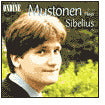 Mustonen Plays Sibelius