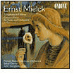 Ernst Mielck: Symphony in F minor; Concert Piece