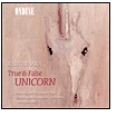Rautavaara: True & False Unicorn