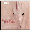 Rautavaara: True & False Unicorn