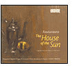 Rautavaara: The House of the Sun