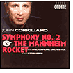 Corigliano: Symphony No. 2 & The Mannheim Rocket