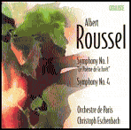Albert Roussel: Symphonies Nos. 1 "Le Po?me de la for?t" & 4