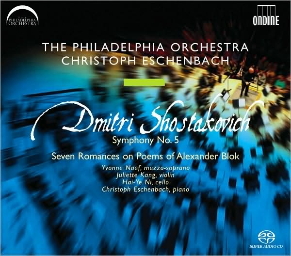 Shostakovich: Symphony No. 5; Seven Romances on Poems of Alexander Blok