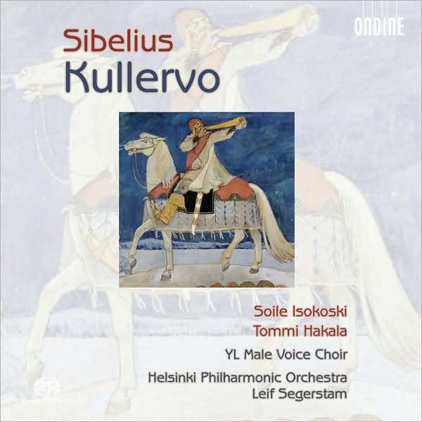 Sibelius: Kullervo
