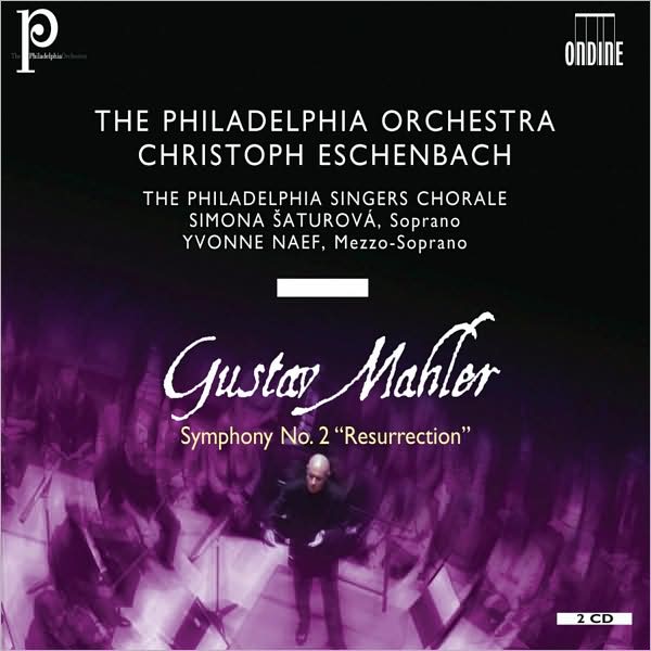 Mahler: Symphony No. 2 "Resurrection"