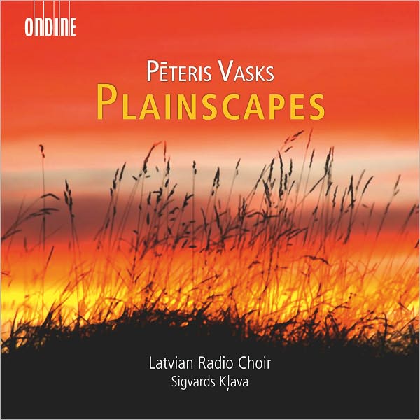 Peteris Vasks: Plainscapes