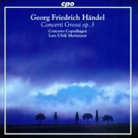 H?ndel: Concerti Grossi, Op. 3