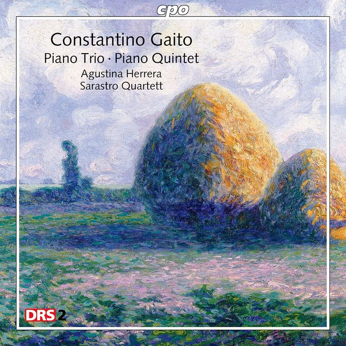 Constantino Gaito: Piano Trio; Piano Quintet