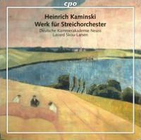Heinrich Kaminsky: Werk f?r Streichorchester
