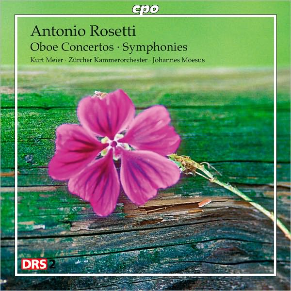 Rosetti: Oboe Concertos; Symphonies