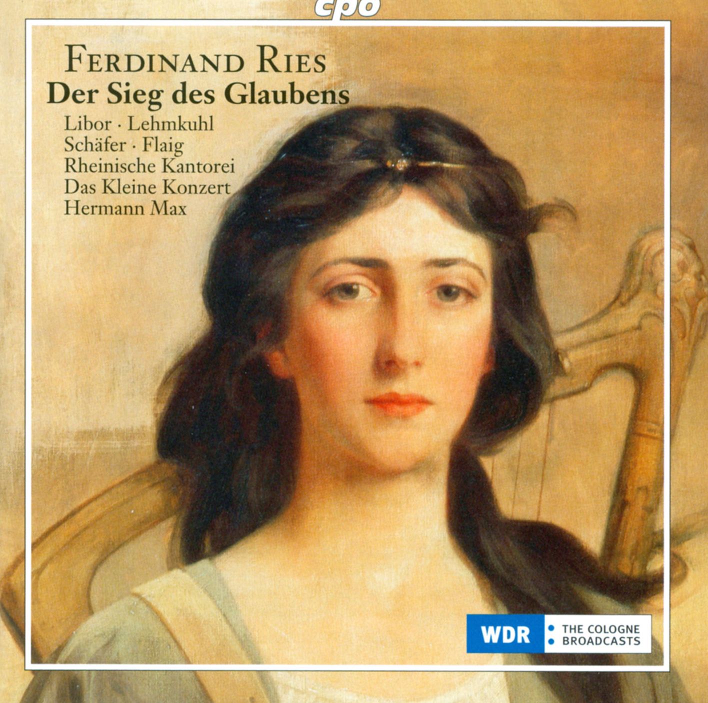 Ferdinand Ries: Der Sieg Des Glaubens