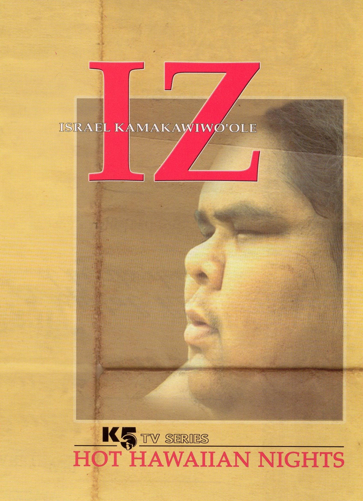 Israel Kamakawiwo'Ole: Hot Hawaiian Nights