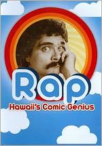 Rap: Hawaii's Comic Genius
