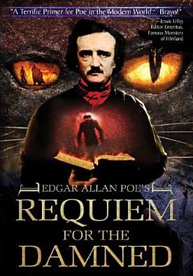 Edgar Allan Poe's Requiem for the Damned