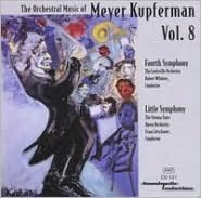 The Orchestral Music Of Meyer Kupferman, Vol. 8