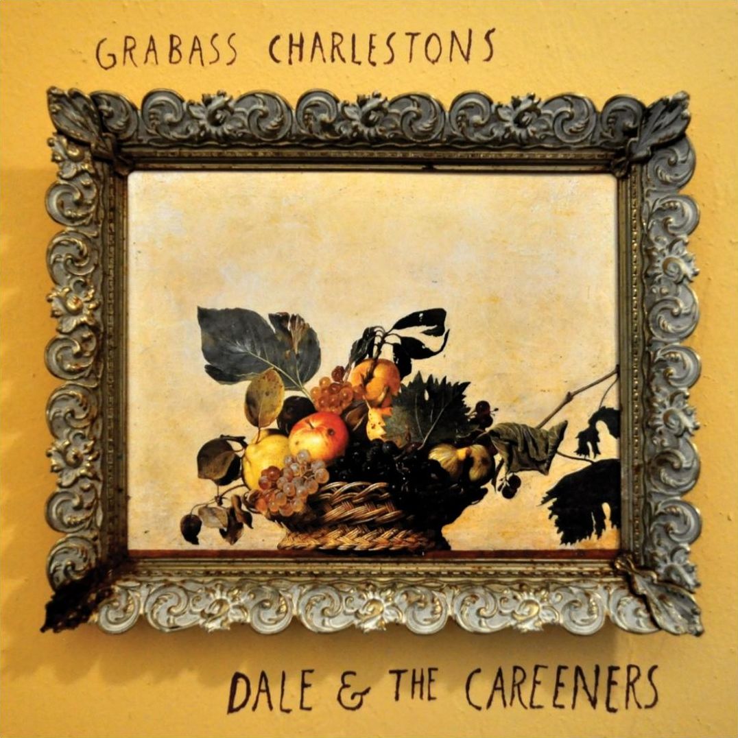 Dale And The Careeners