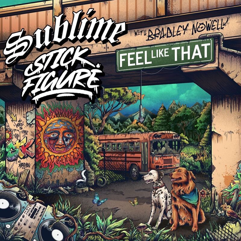 Feel Like That (Feat. Bradley Nowell) (Sublime)