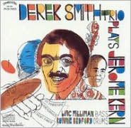 Derek Smith Trio Plays Jerome Kern