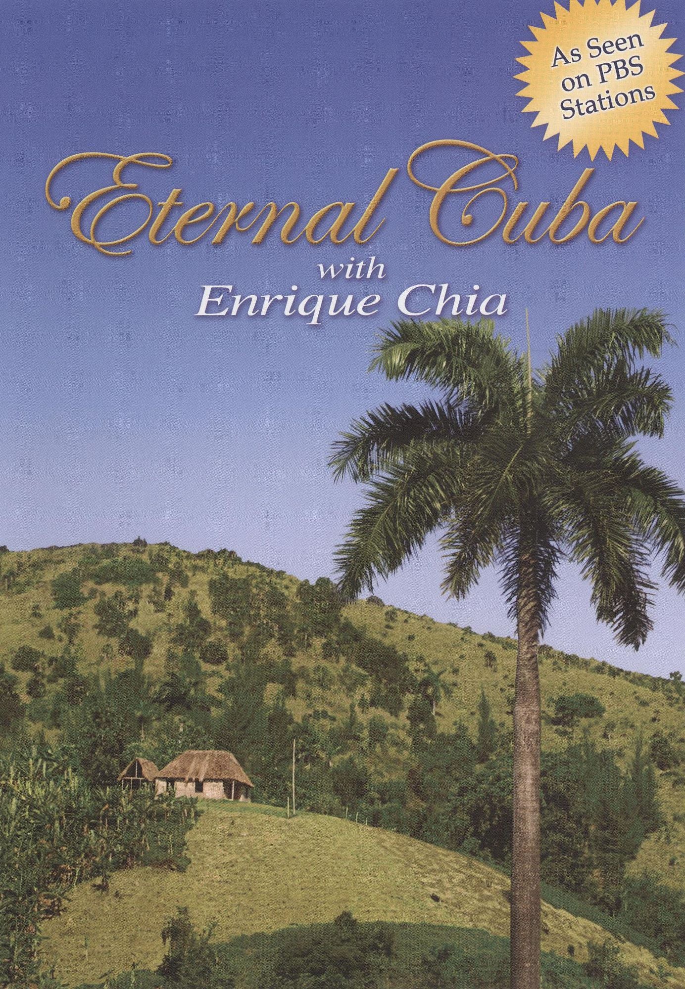 Enrique Chia: La Cuba Eterna