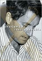 Charisma X: Iannis Xenakis