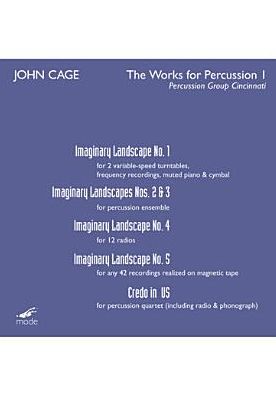 John Cage: The Works for Percussion, Vol. 1