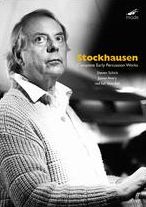 Stockhausen: Complete Early Percussion Works
