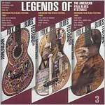 Legends of the Famous Lippman+Rau Festivals, Vol. 3: The American Folk Blues Festivals