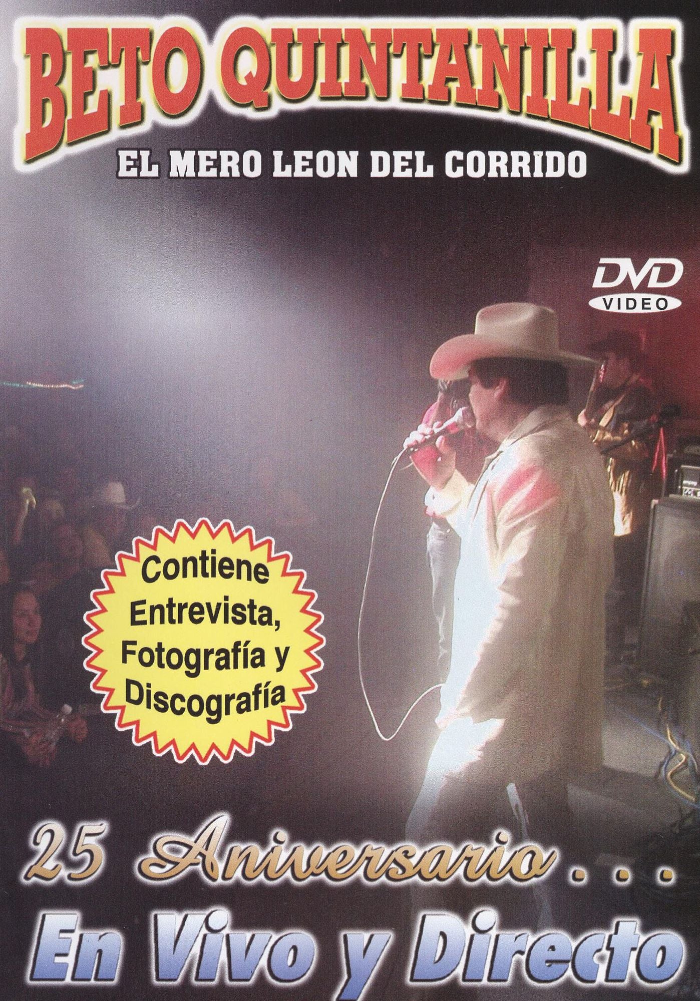 Beto Quintanilla: 25 Anivesario en Vivo y Directo