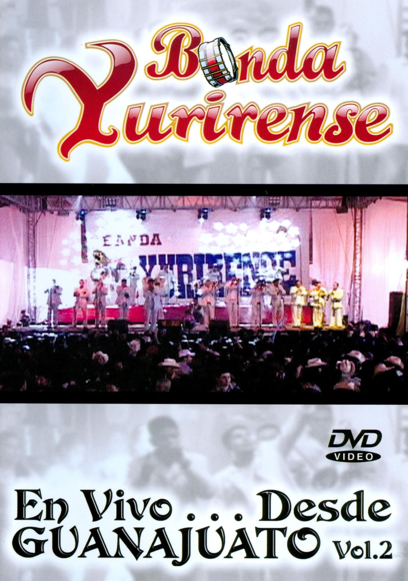 Banda Yurirense: En Vivo... Desde Guanajuato, Vol. 2