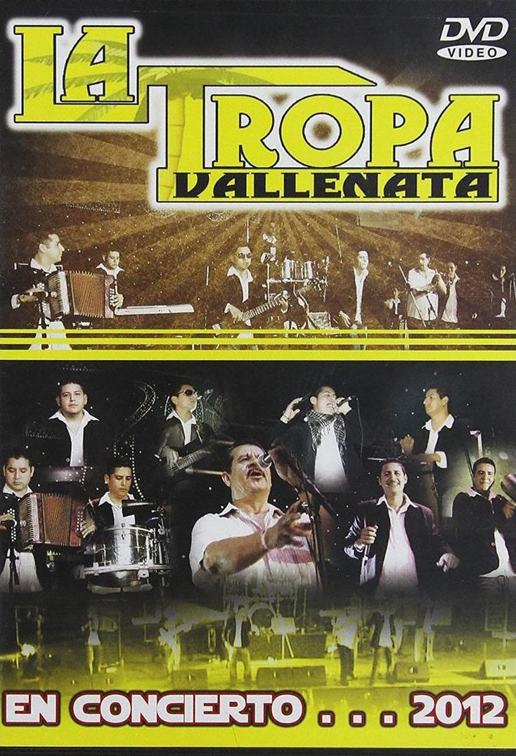 La Tropa Vallenata: En Concierto 2012