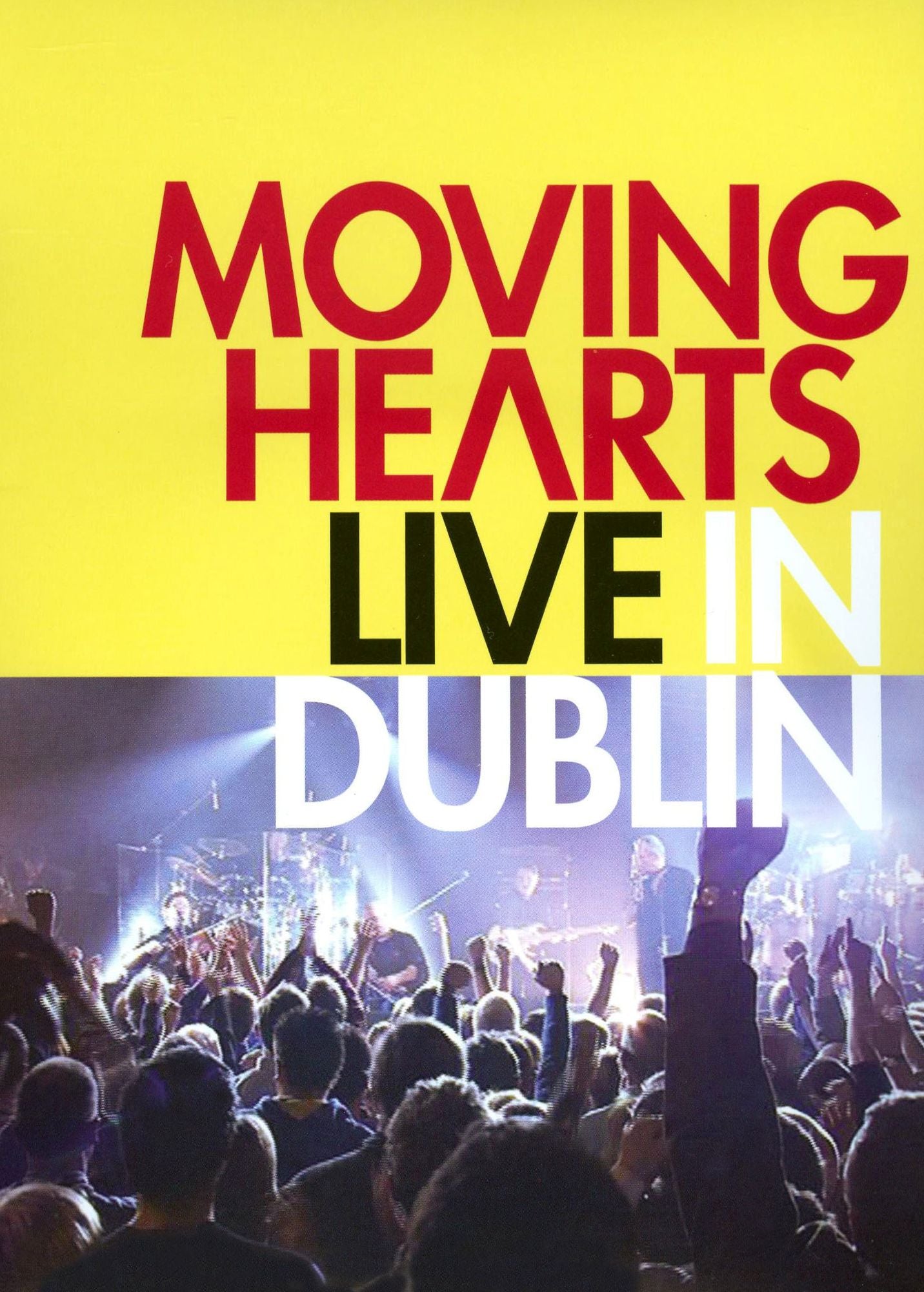 Moving Hearts: Live in Dublin