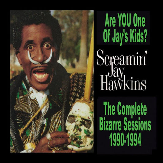 Are You One of Jay's Kids? The Complete Bizarre Sessions 1990-1994