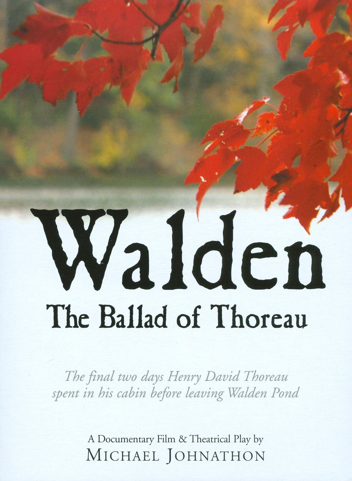 Walden: The Ballad of Thoreau [DVD/CD]