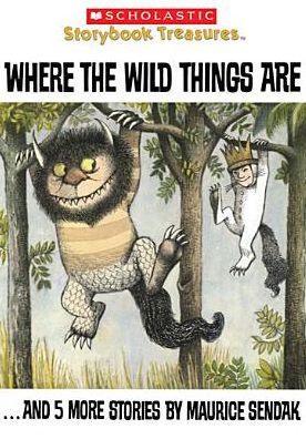 Where the Wild Things Are... and 5 More Stories by Maurice Sendak