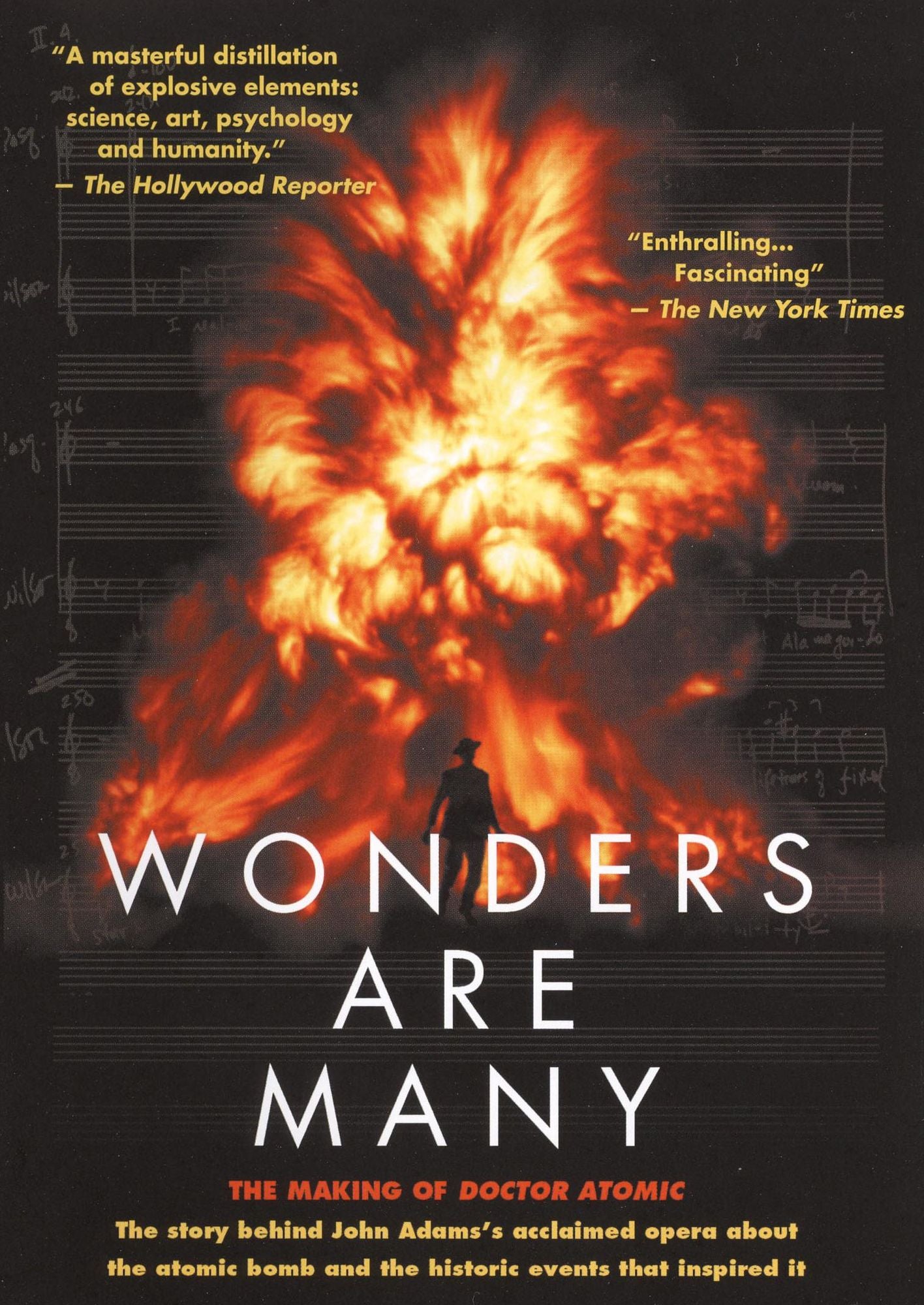 Wonders Are Many: The Making of Doctor Atomic