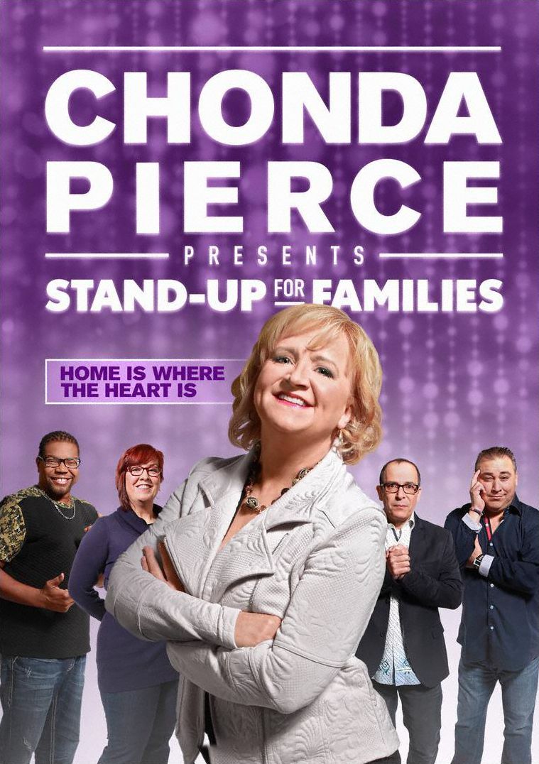 Chonda Pierce Presents: Stand Up For Families