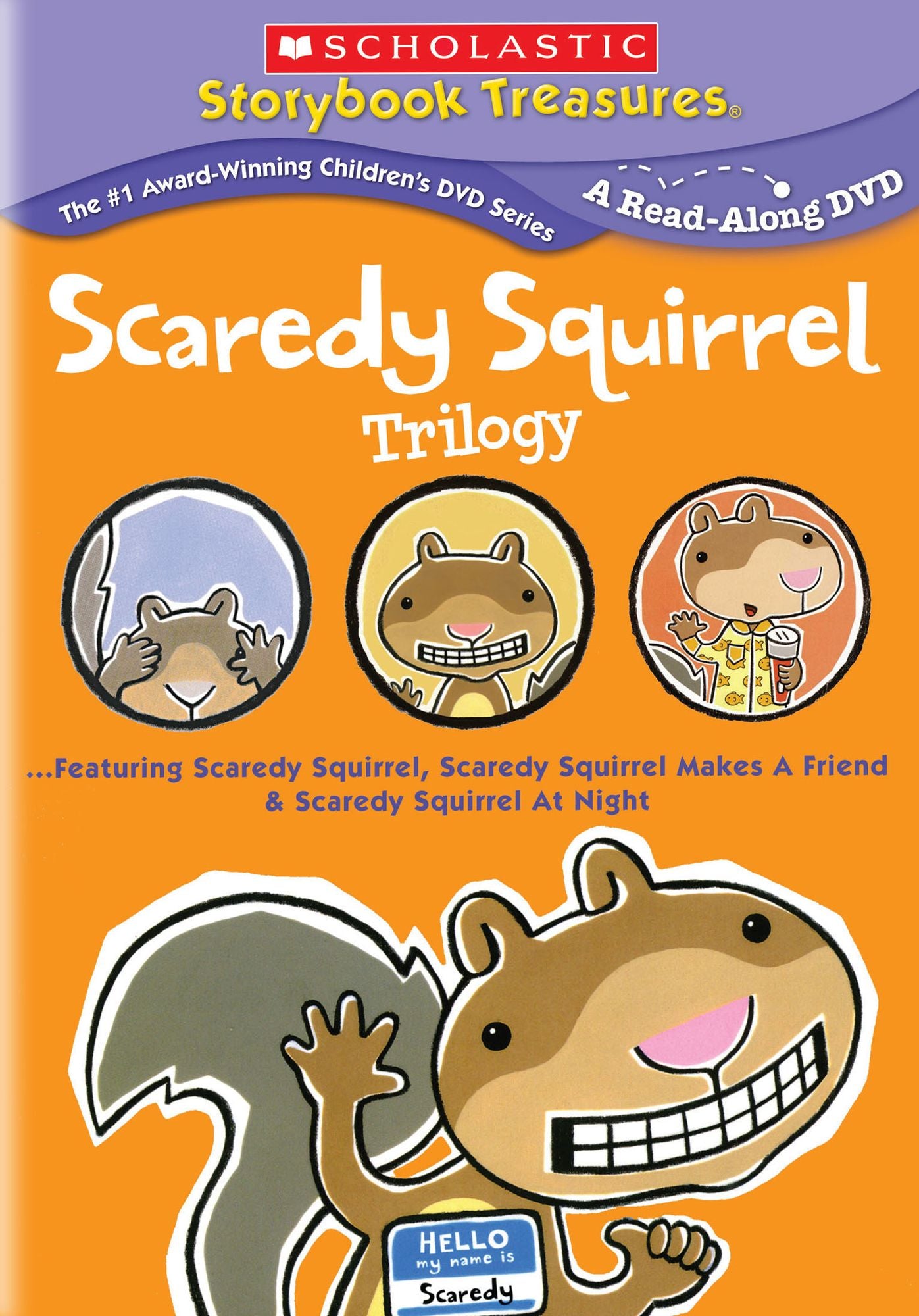 The Scaredy Squirrel Trilogy