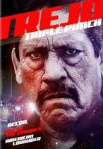 Trejo Triple Punch Pack