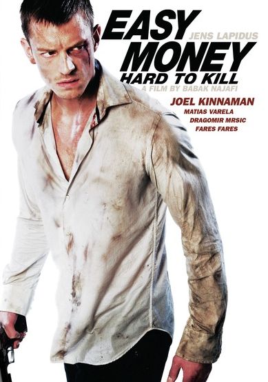 Easy Money: Hard to Kill