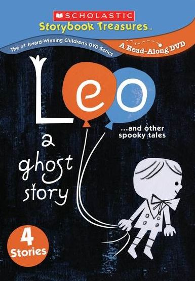 Leo: A Ghost Story ...and Other Spooky Tales
