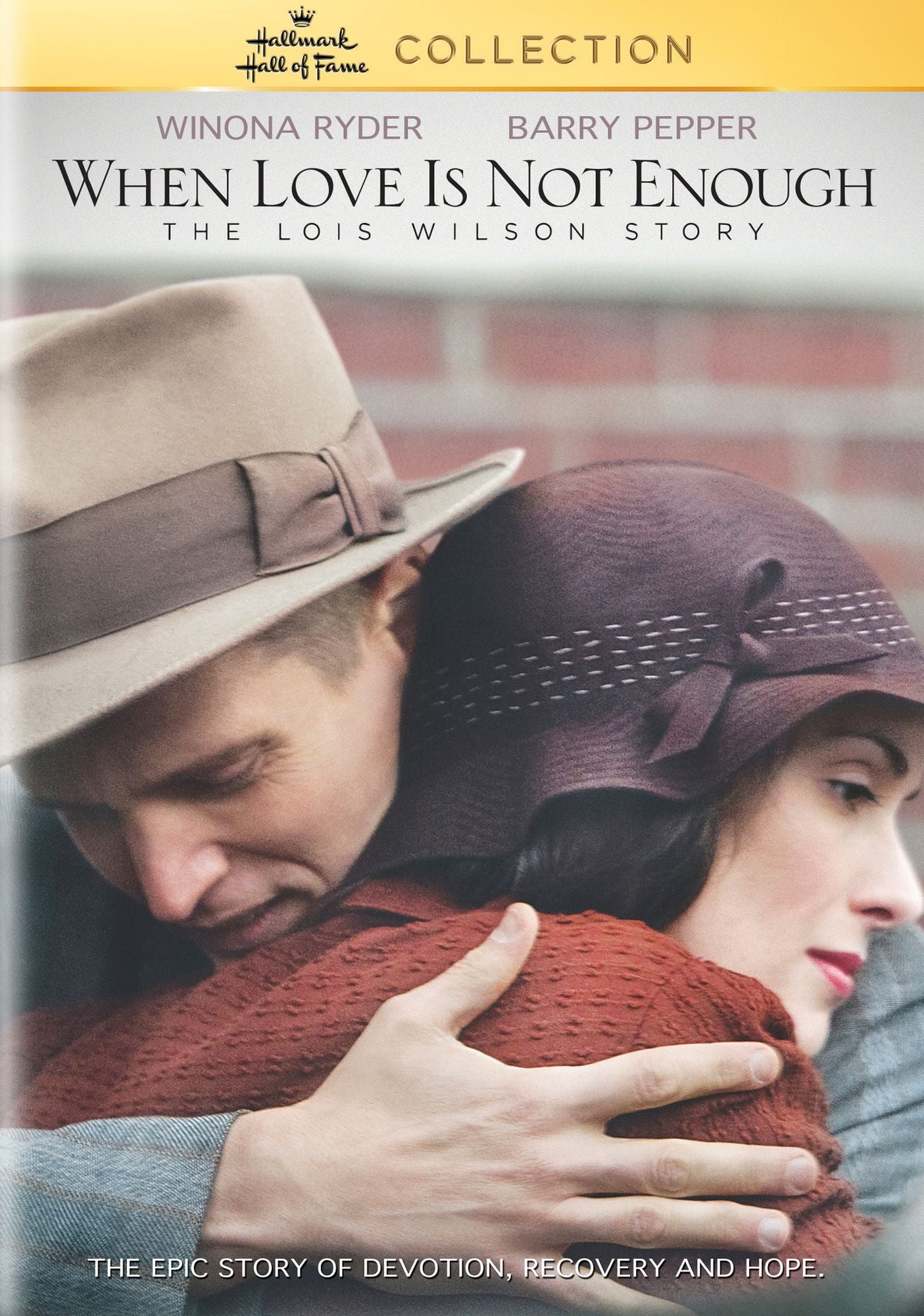 When Love Is Not Enough: The Lois Wilson Story