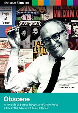Obscene: A Portrait of Barney Rosset and Grove Press