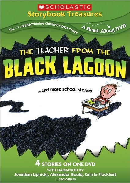 The Teacher From the Black Lagoon... and More Slightly Scary Stories