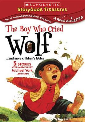 The Boy Who Cried Wolf... and More Children's Fables