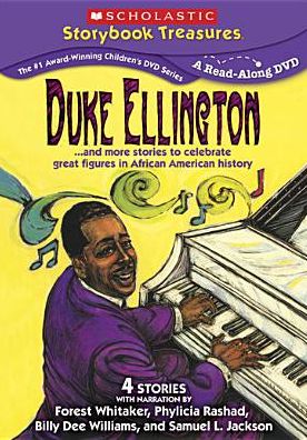 Duke Ellington... and More Stories to Celebrate Great Figures in African American History