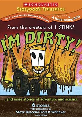 I'm Dirty!... and More Stories of Adventure and Science