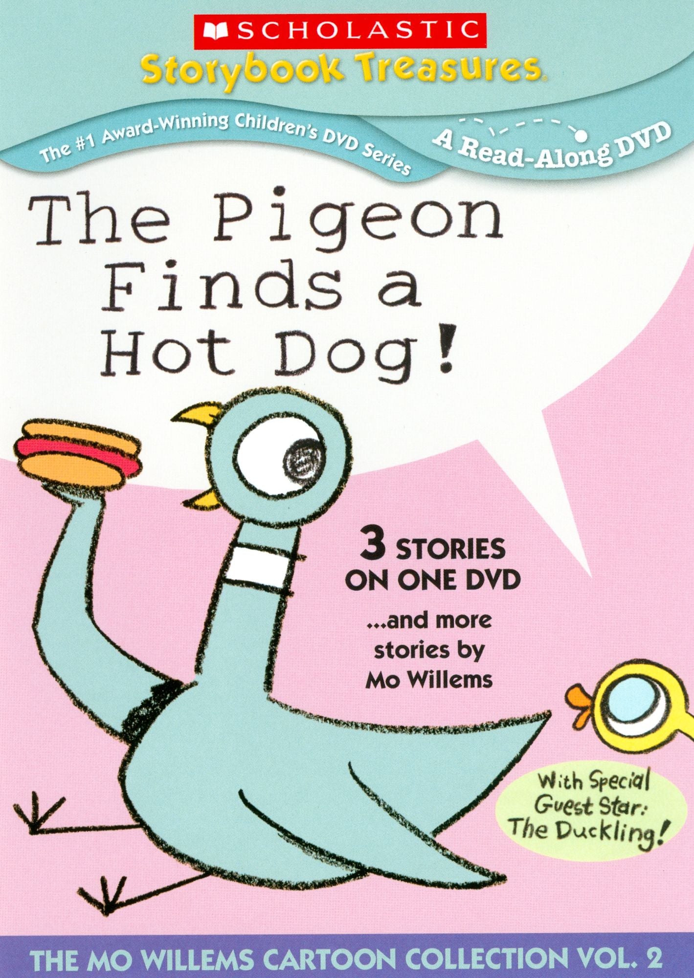 The Pigeon Finds a Hot Dog!... and More Stories by Mo Willems!