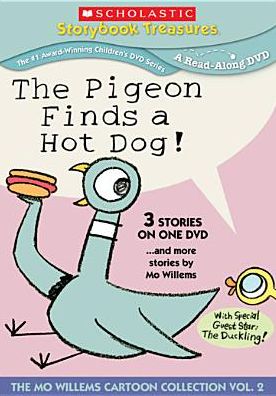 The Pigeon Finds a Hot Dog!... and More Stories by Mo Willems!