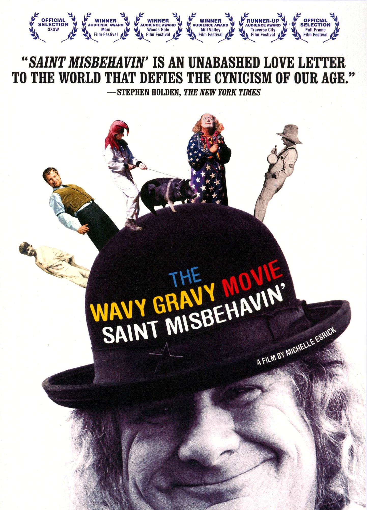Saint Misbehavin': The Wavy Gravy Movie